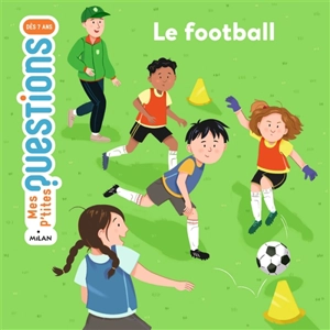 Le football - Stéphanie Ledu