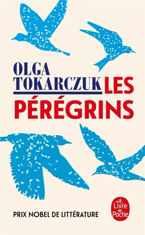 Les pérégrins - Olga Tokarczuk