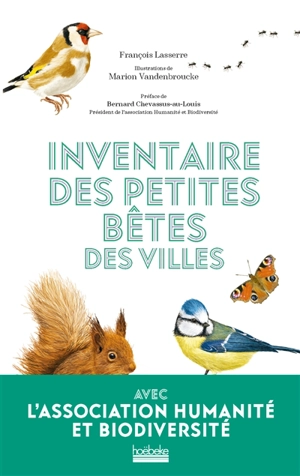 Inventaire des petites bêtes des villes - François Lasserre