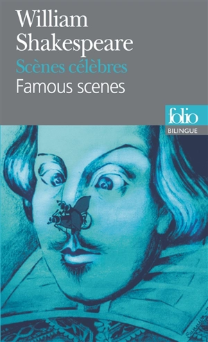 Scènes célèbres. Famous scenes - William Shakespeare