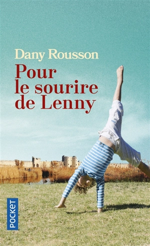 Pour le sourire de Lenny - Dany Rousson