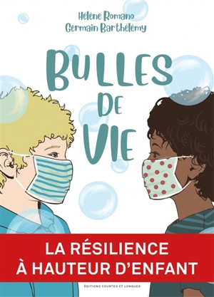 Bulles de vie - Hélène Romano