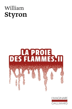 La proie des flammes. Vol. 2 - William Styron