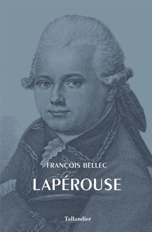 Lapérouse - François Bellec