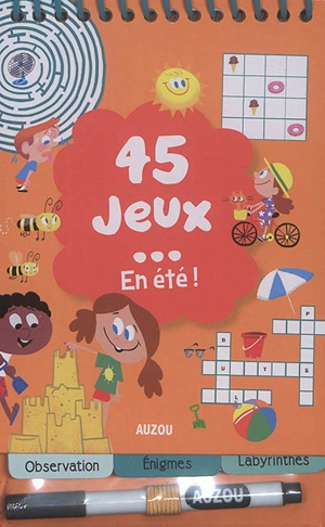 45 jeux... en été ! - Céline Potard