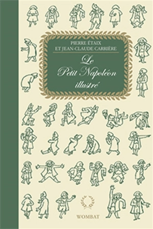 Le petit Napoléon illustré - Pierre Etaix