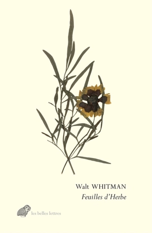 Feuilles d'herbe - Walt Whitman