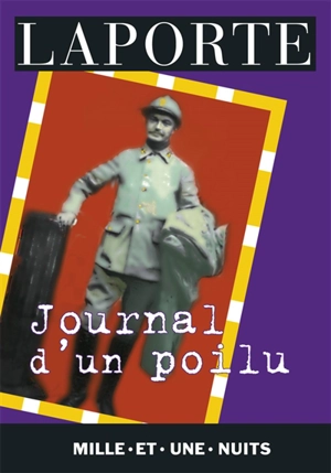 Journal d'un poilu - Henri Laporte