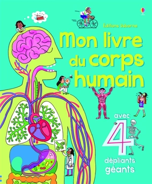 Mon livre du corps humain - Minna Lacey