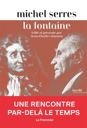La Fontaine. Jean de La Fontaine, Michel Serres et le palimpseste des Fables - Michel Serres