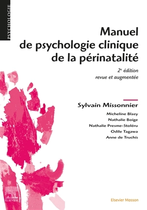 Manuel de psychologie clinique de la périnatalité