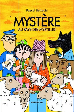 Les aventures champêtres de Brimbelle et Fricadel Frisotis. Mystère au pays des myrtilles - Pascal Bettochi