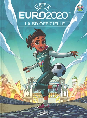 Euro 2020 : la BD officielle - Ludovic Danjou