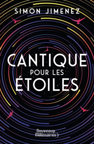 Cantique pour les étoiles - Simon Jimenez