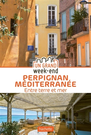 Perpignan Méditerranée : entre terre et mer - Maud Simon