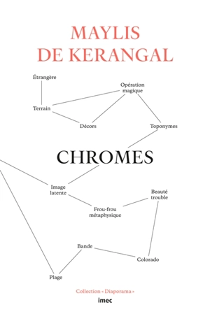 Chromes - Maylis de Kerangal