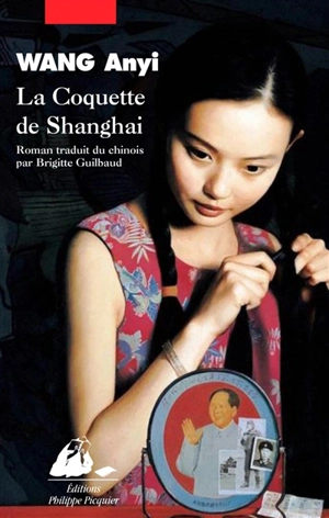 La coquette de Shanghai - Anyi Wang