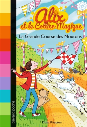 Alix et le collier magique. Vol. 5. La grande course des moutons - Diana Kimpton