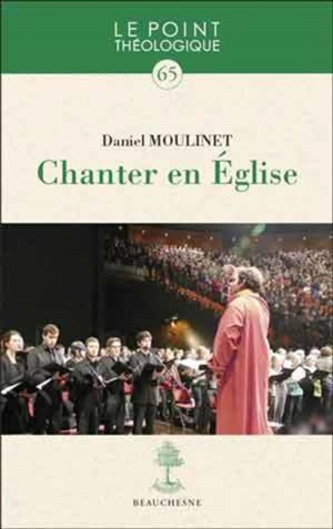 Chanter en église - Daniel Moulinet