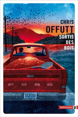 Sortis des bois - Chris Offutt