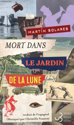 Mort dans le jardin de la lune : mémoires de l'agent Pierre Le Noir à propos de nouveaux événements, bien plus inquiétants encore, survenus à Paris en novembre 1927 - Martín Solares