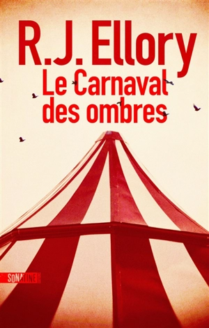 Le carnaval des ombres - Roger Jon Ellory