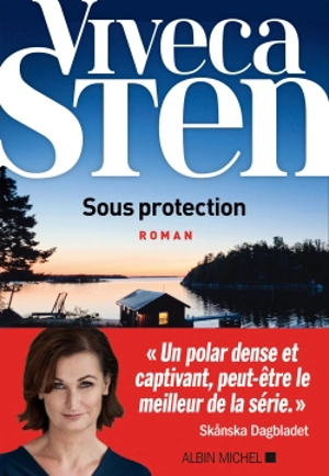 Sous protection - Viveca Sten