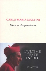 Dieu a un rêve pour chacun - Carlo Maria Martini