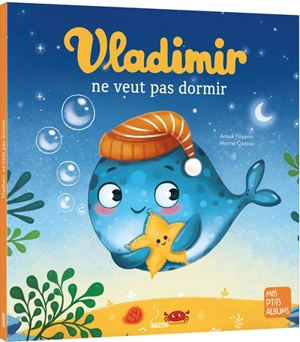 Vladimir ne veut pas dormir - Anouk Filippini