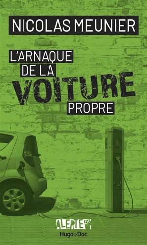 L'arnaque de la voiture propre - Nicolas Meunier