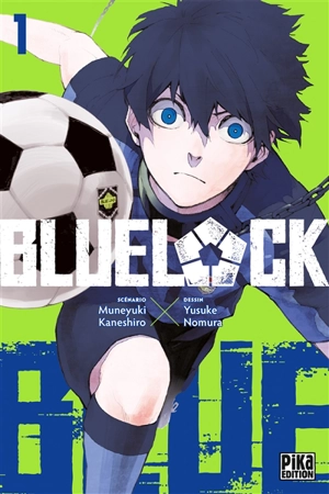 Blue lock. Vol. 1 - Muneyuki Kaneshiro