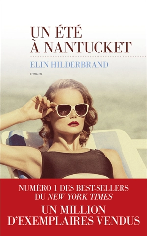 Un été à Nantucket - Elin Hilderbrand