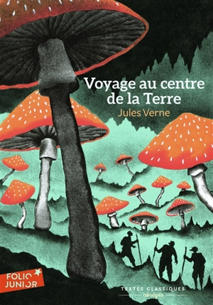 Voyage au centre de la Terre - Jules Verne