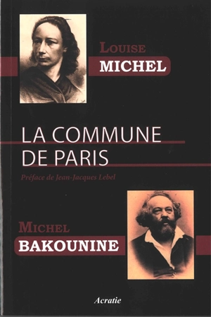 La Commune de Paris - Louise Michel