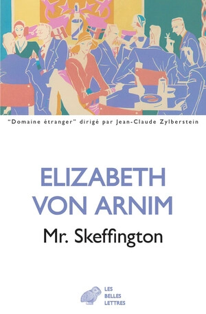 Mr. Skeffington - Elizabeth Von Arnim