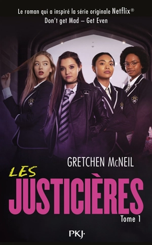 Les justicières. Vol. 1 - Gretchen McNeil