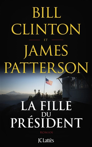 La fille du président - Bill Clinton