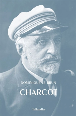 Charcot - Dominique Le Brun