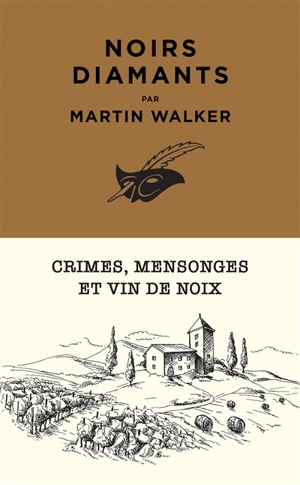 Une enquête de Bruno Courrèges. Vol. 3. Noirs diamants - Martin Walker