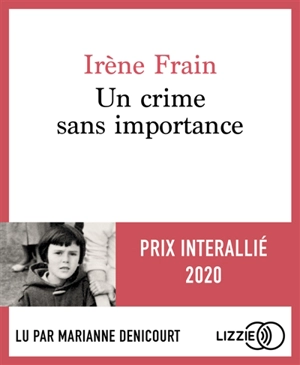 Un crime sans importance - Irène Frain