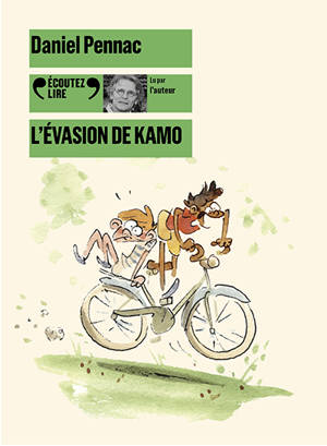 Kamo. Vol. 4. L'évasion de Kamo - Daniel Pennac