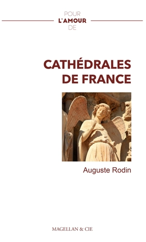 Cathédrales de France - Auguste Rodin