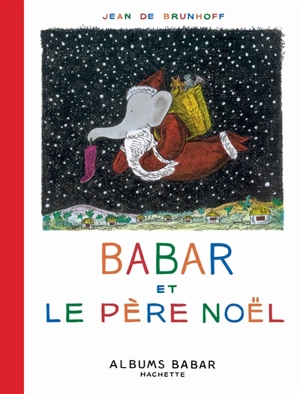 Babar et le Père Noël - Jean de Brunhoff