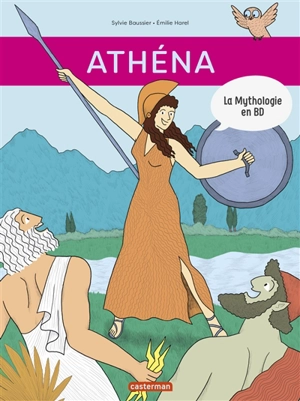 La mythologie en BD. Athéna - Sylvie Baussier