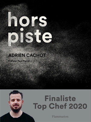 Hors piste - Adrien Cachot