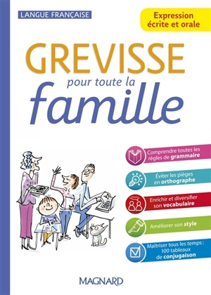 Grévisse pour toute la famille : expression écrite et orale - Jean-Christophe Pellat