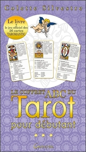 Colette Silvestre - Le coffret ABC du tarot pour débutant : le livre + le  jeu officiel des 26 cartes taromantic