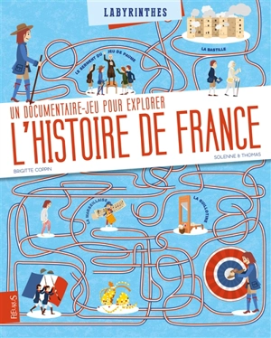 Un documentaire-jeu pour explorer l'histoire de France - Brigitte Coppin
