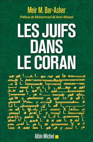 Les juifs dans le Coran - Meir Michael Bar-Asher