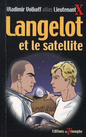Langelot. Vol. 3. Langelot et le satellite - Vladimir Volkoff